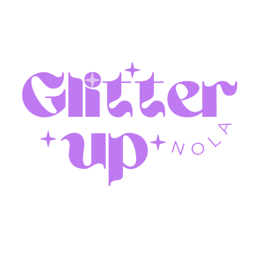 Glitter Up Nola